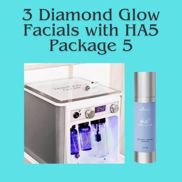 3 Diamond Glow Facials and HA5 -Package 5